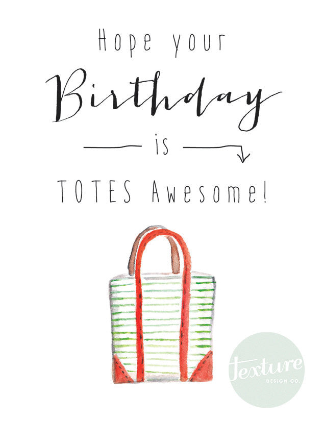 Greeting Card - Birthday - Totes Awesome